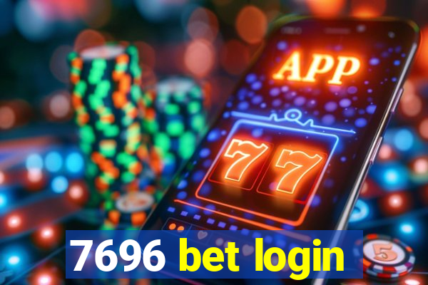 7696 bet login